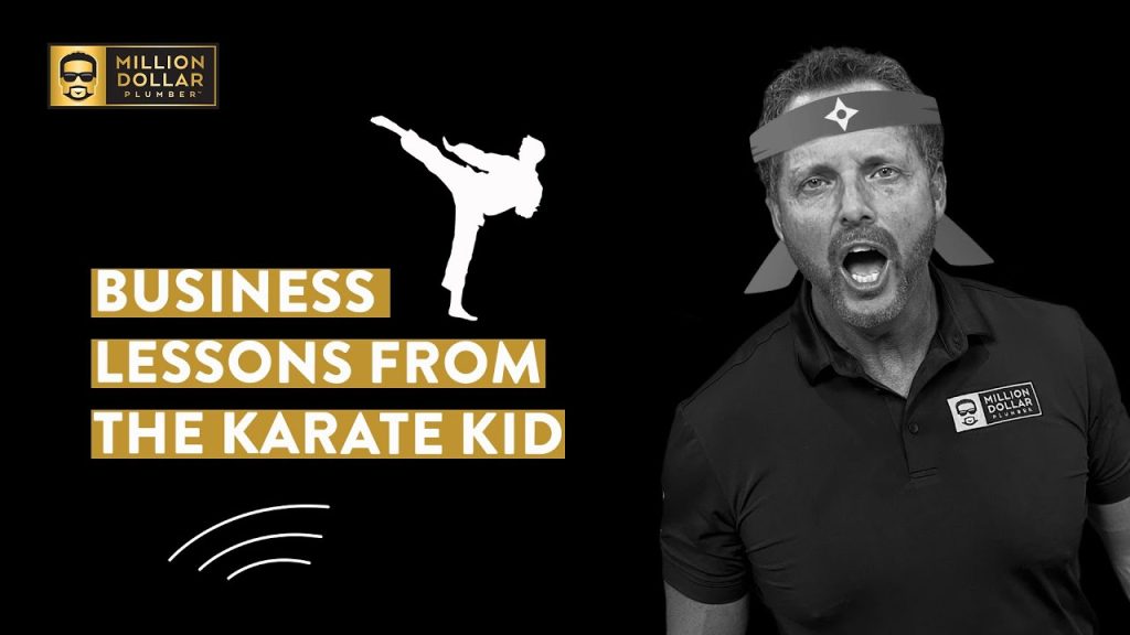 What Plumbers can learn from The Karate Kid