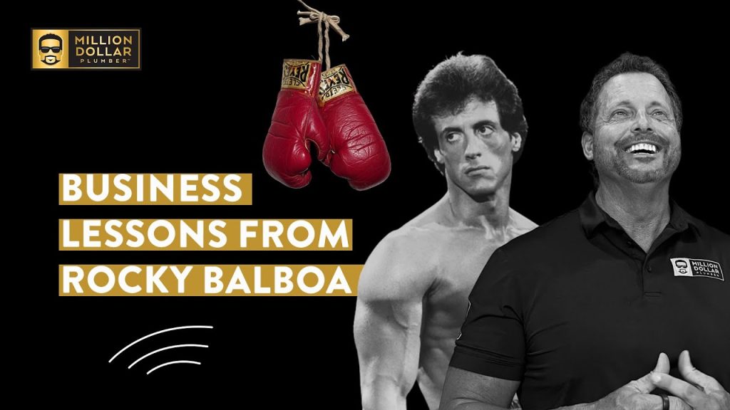 What Rocky Balboa can teach us about the Plumbing Business