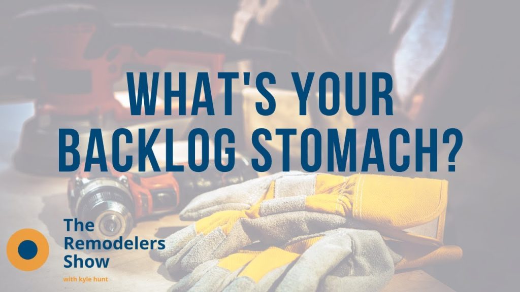 What’s Your Backlog Stomach? – (Monday, June 15, 2020)