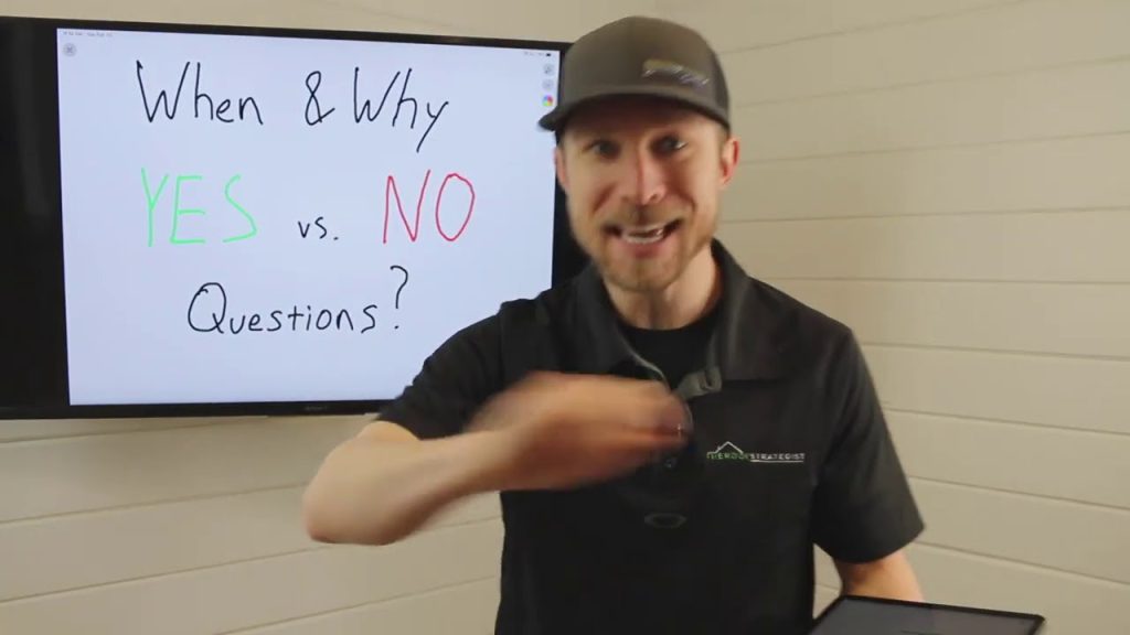 When and Why To Ask “YES” vs. “NO” Questions When Pitching and Selling Roofs (For Storm & Retail)