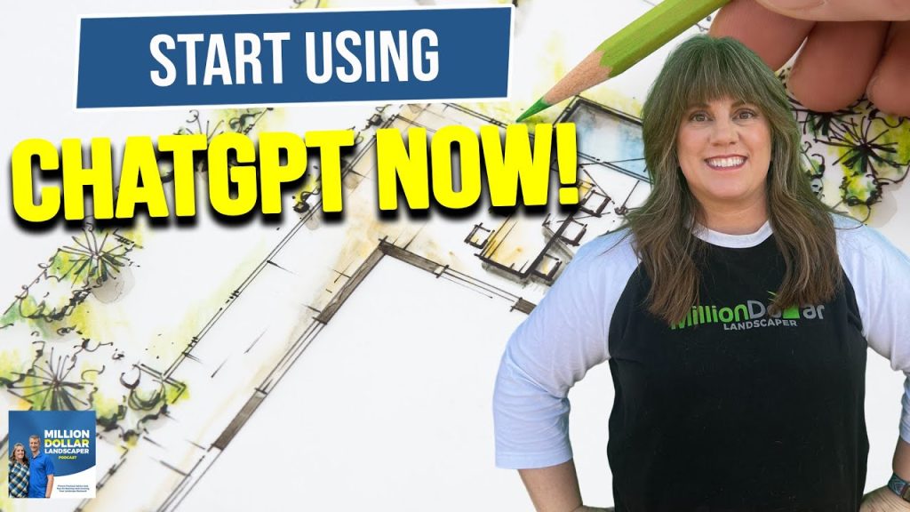 Why Every Landscaper Should Start Using ChatGPT Today!!