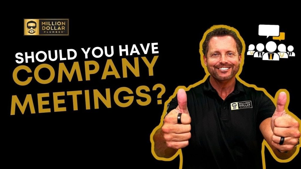 Why Plumbing Meetings are ESSENTIAL for Growth