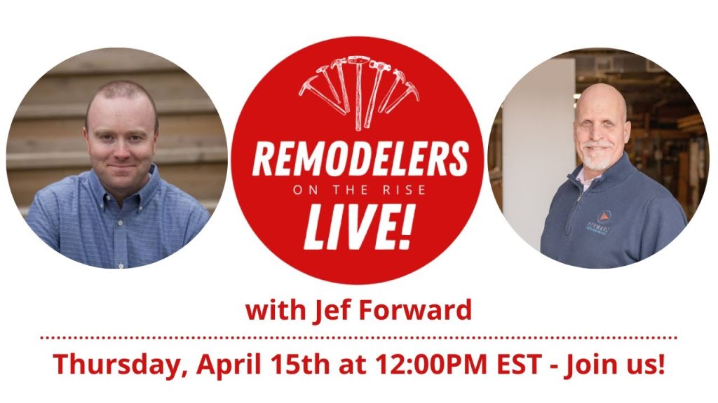 Why WIP Accounting Matters for Remodelers with Jef Forward