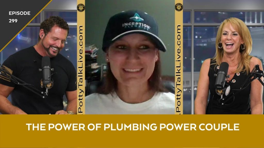 Working With Your Spouse: The Power of Plumbing Power Couple – Potty Talk LIVE, Episode 299