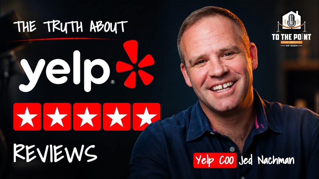 Yelp Responds To Contractors’ Biggest Complaints | Part 1