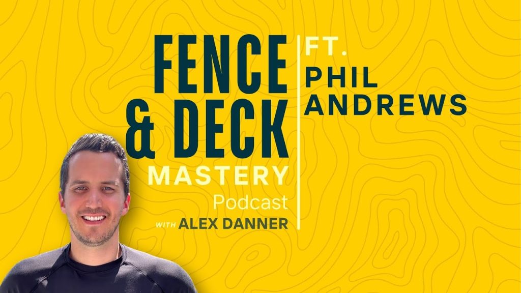 From Ontario to NADRA Awards: Phil Andrews’ Decking Journey | FDM Mastery Podcast #54