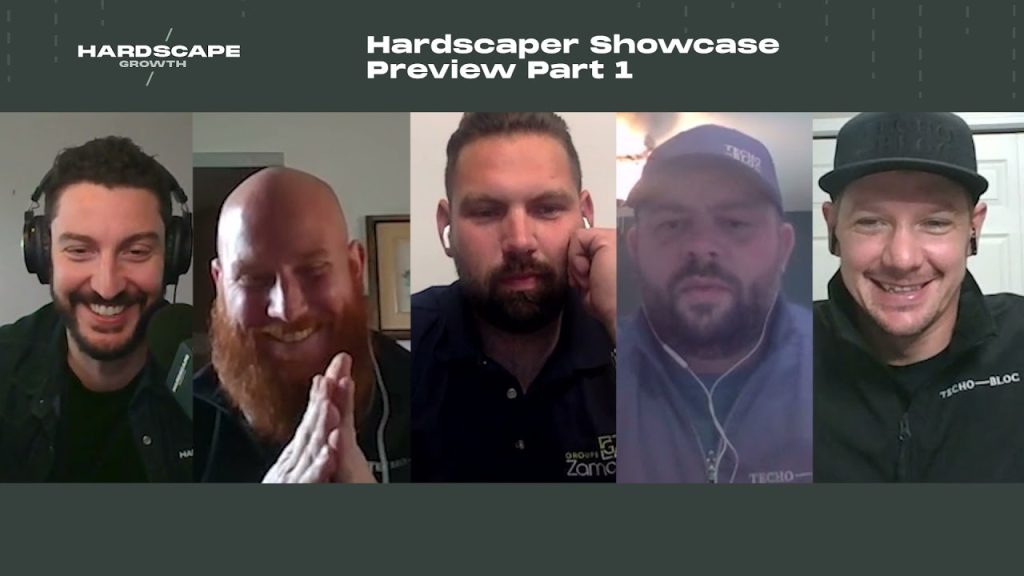Episode 32: Hardscaper Showcase Part 1