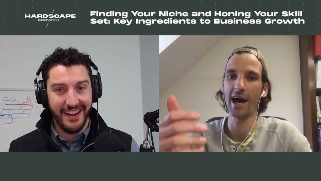 Finding Your Niche & Honing Your Skill Set: Key Ingredients to Business Growth W/ Matt Daly