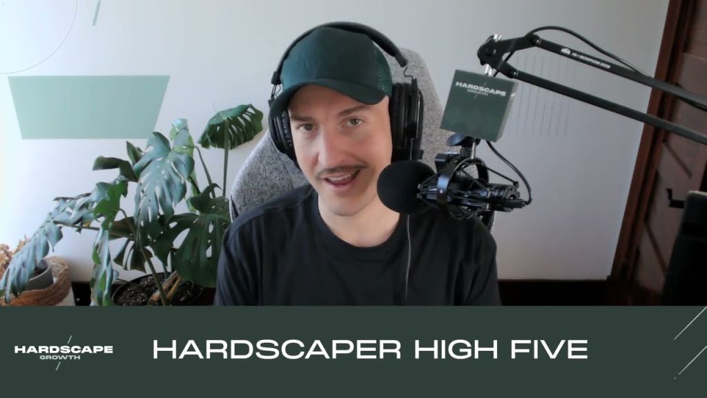 Hardscaper High Five S02 EP00 | Hardscape Growth Podcast