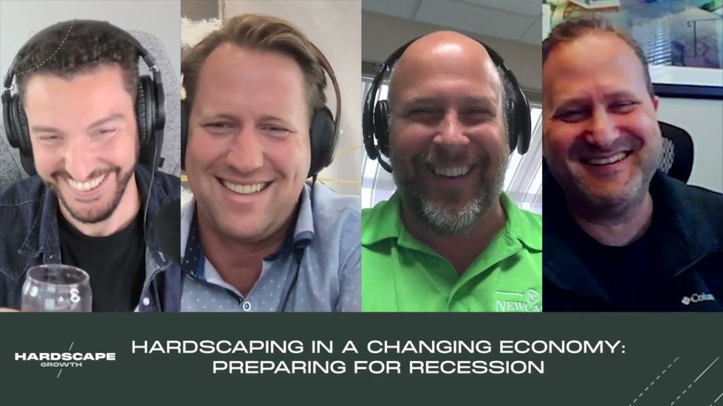 Hardscaping in a Changing Economy: Preparing for Recession Part 1 | Hardscape Growth Podcast
