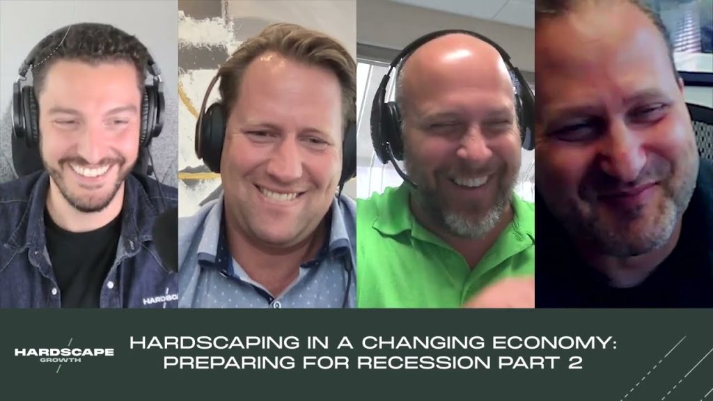 Hardscaping in a Changing Economy: Preparing for Recession Part 2 | Hardscape Growth